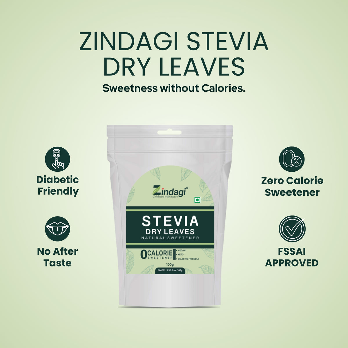 Zindagi Stevia Dry Leaves | Sugar Free Plant Based Sweetener| 100gm
